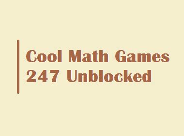 cool math games unbloced|cool math games 247 unblocked.